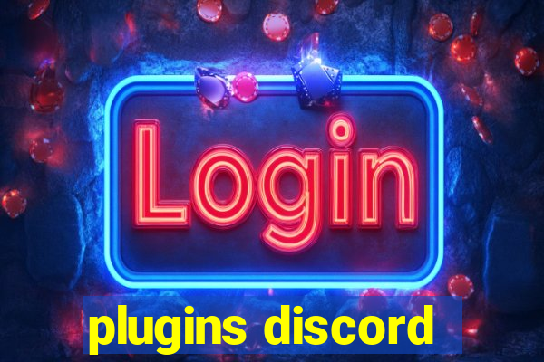 plugins discord